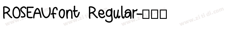 ROSEAUfont Regular字体转换